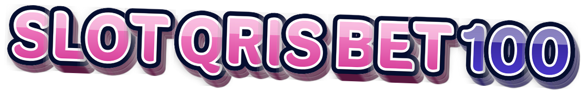 SLOT QRIS BET 100